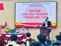 HỘI NGHỊ CÔNG TÁC CHỦ NHIỆM NĂM HỌC 2026 – 2027